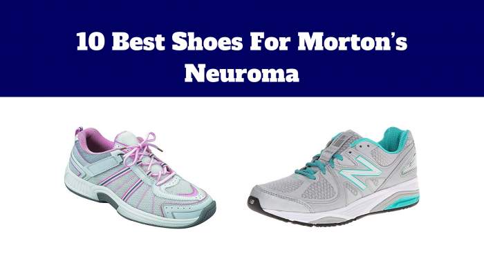 Best Shoes For Morton’s Neuroma